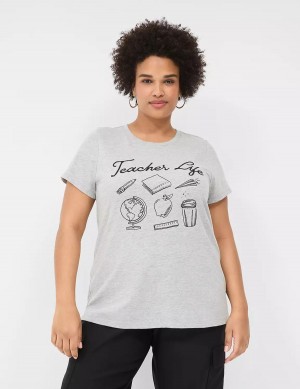 Lane Bryant Teacher Life Graphic Tee Women T Shirts Light Grey | WTN8190KS