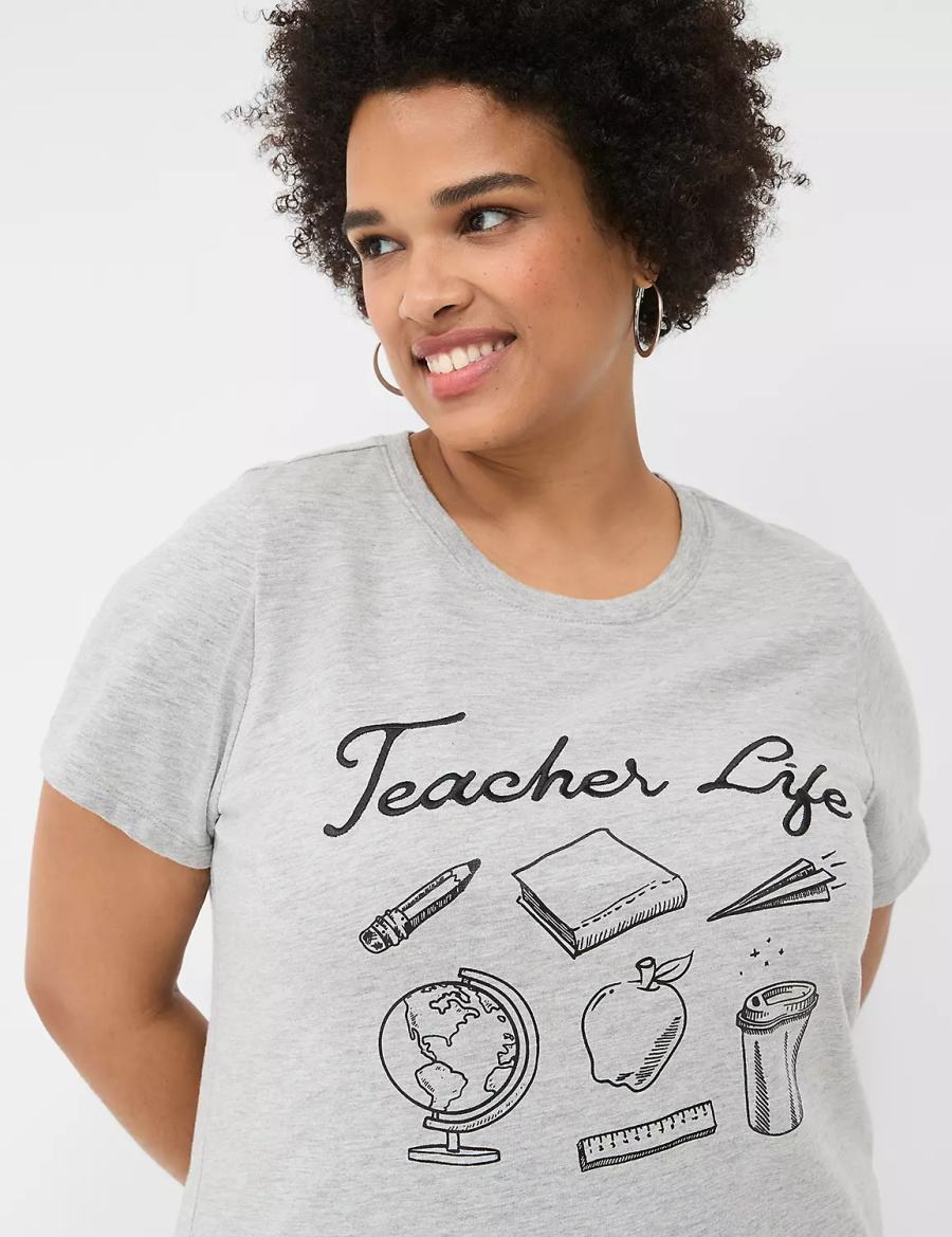 Lane Bryant Teacher Life Graphic Tee Women T Shirts Light Grey | WTN8190KS